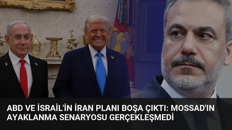 ABD ve İsrail’in İran Planı Boşa Çıktı: Mossad’ın Ayaklanma Senaryosu Gerçekleşmedi