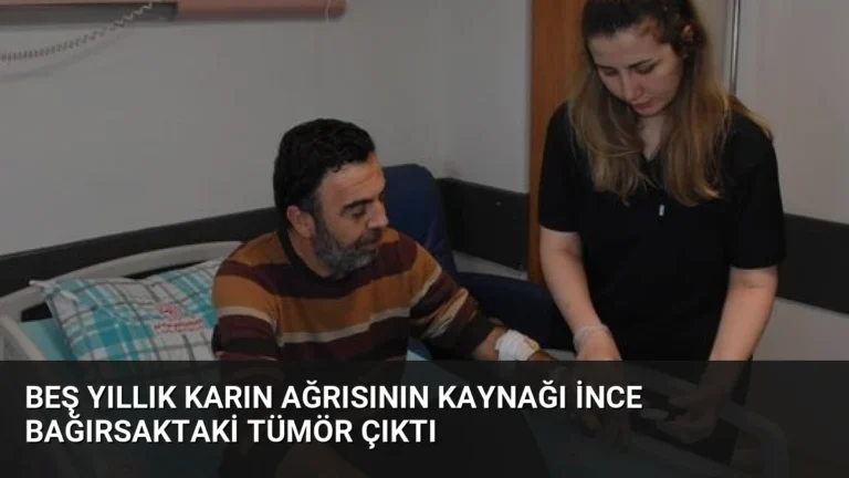 Beş Yıllık Karın Ağrısının Kaynağı İnce Bağırsaktaki Tümör Çıktı