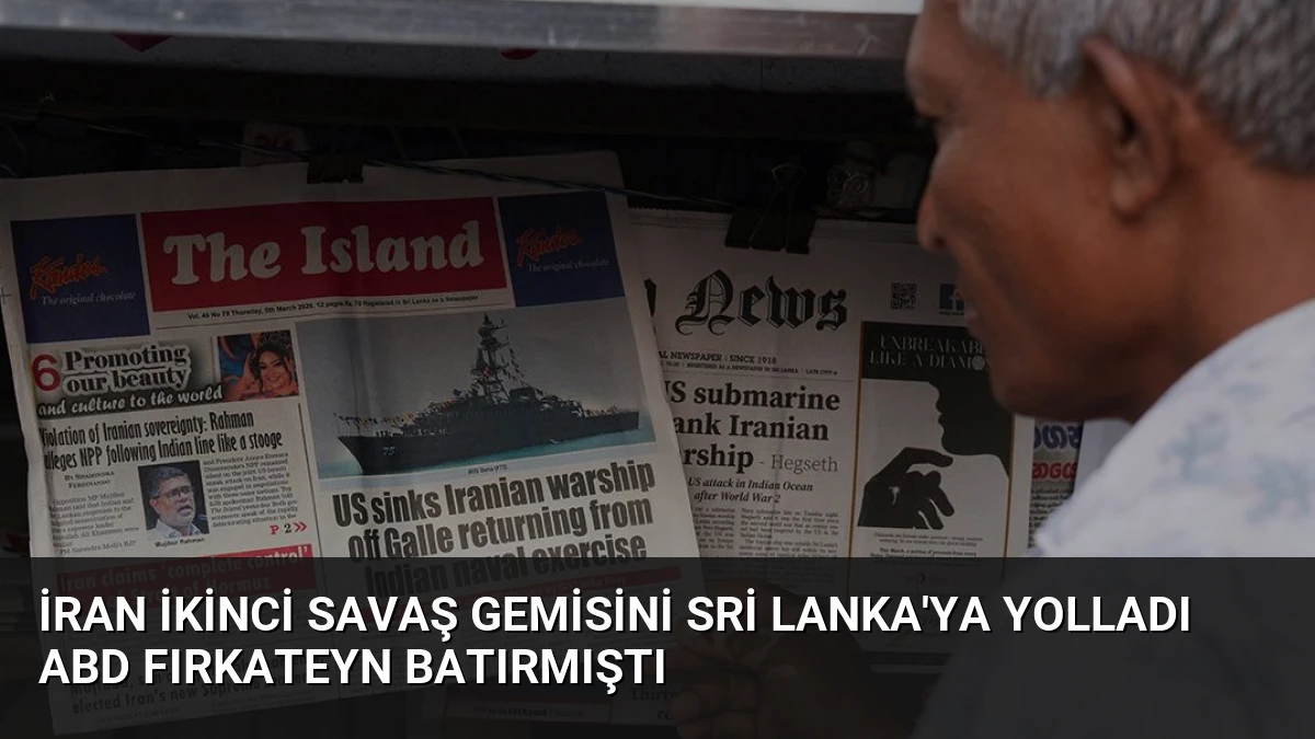 İran İkinci Savaş Gemisini Sri Lanka’ya Yolladı ABD Fırkateyn Batırmıştı