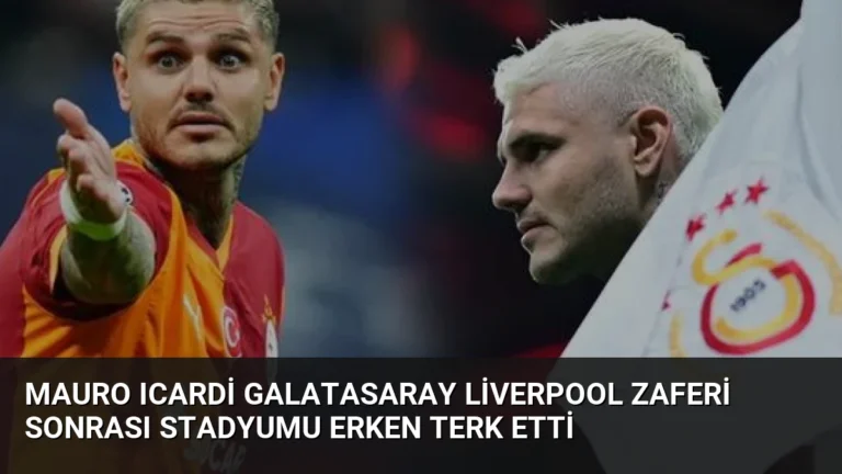 Mauro Icardi Galatasaray Liverpool Zaferi Sonrası Stadyumu Erken Terk Etti