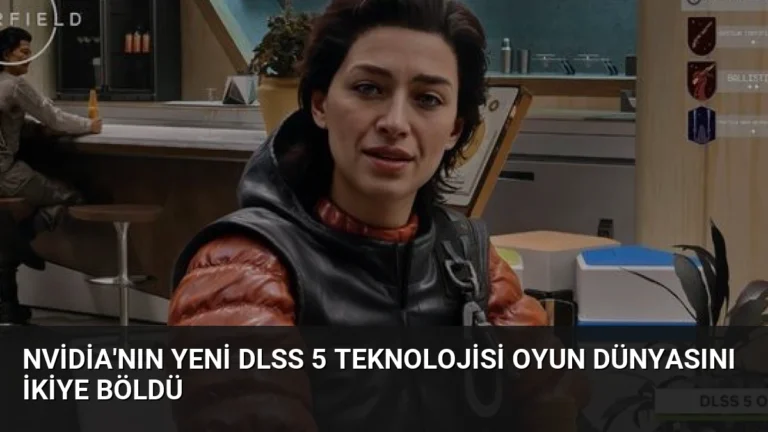 Nvidia’nın Yeni DLSS 5 Teknolojisi Oyun Dünyasını İkiye Böldü