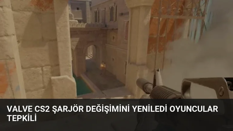 Valve CS2 Şarjör Değişimini Yeniledi Oyuncular Tepkili