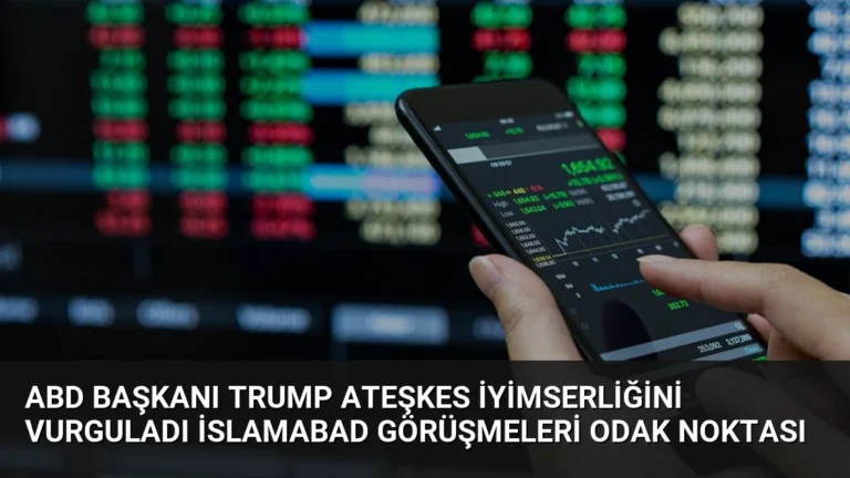 ABD Başkanı Trump Ateşkes İyimserliğini Vurguladı İslamabad Görüşmeleri Odak Noktası