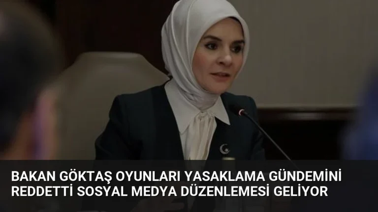 Bakan Göktaş Oyunları Yasaklama Gündemini Reddetti Sosyal Medya Düzenlemesi Geliyor