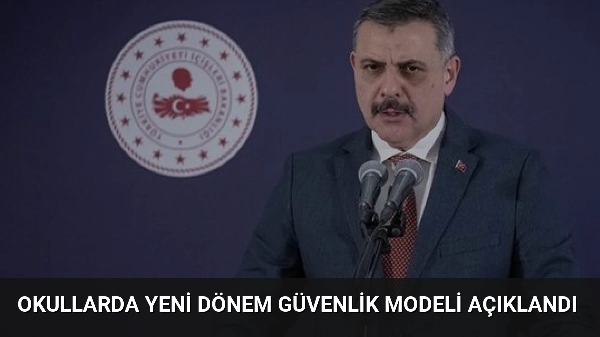 Okullarda Yeni Dönem Güvenlik Modeli Açıklandı