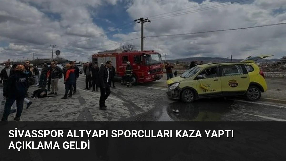 Sivasspor Altyapı Sporcuları Kaza Yaptı Açıklama Geldi