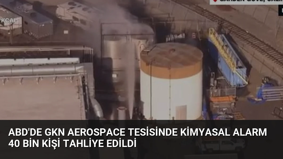 ABD’de GKN Aerospace Tesisinde Kimyasal Alarm 40 Bin Kişi Tahliye Edildi