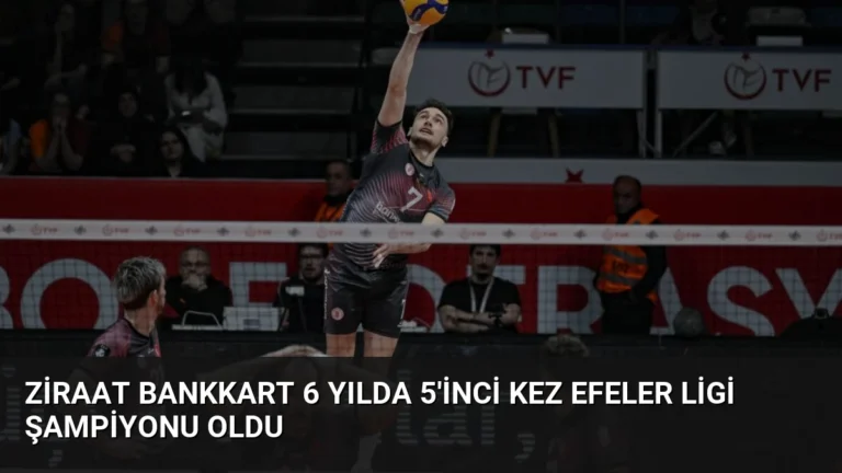 Ziraat Bankkart 6 Yılda 5’inci Kez Efeler Ligi Şampiyonu Oldu