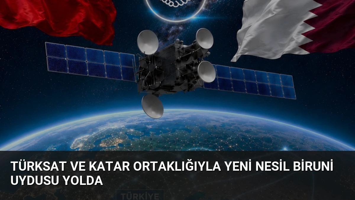 Türksat ve Katar ortaklığıyla yeni nesil Biruni uydusu yolda