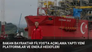 Bakan Bayraktar Filyos’ta Açıklama Yaptı Yeni Platformlar ve Enerji Hedefleri